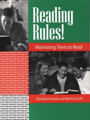 cover image of Reading Rules! Motivating Teens to Read